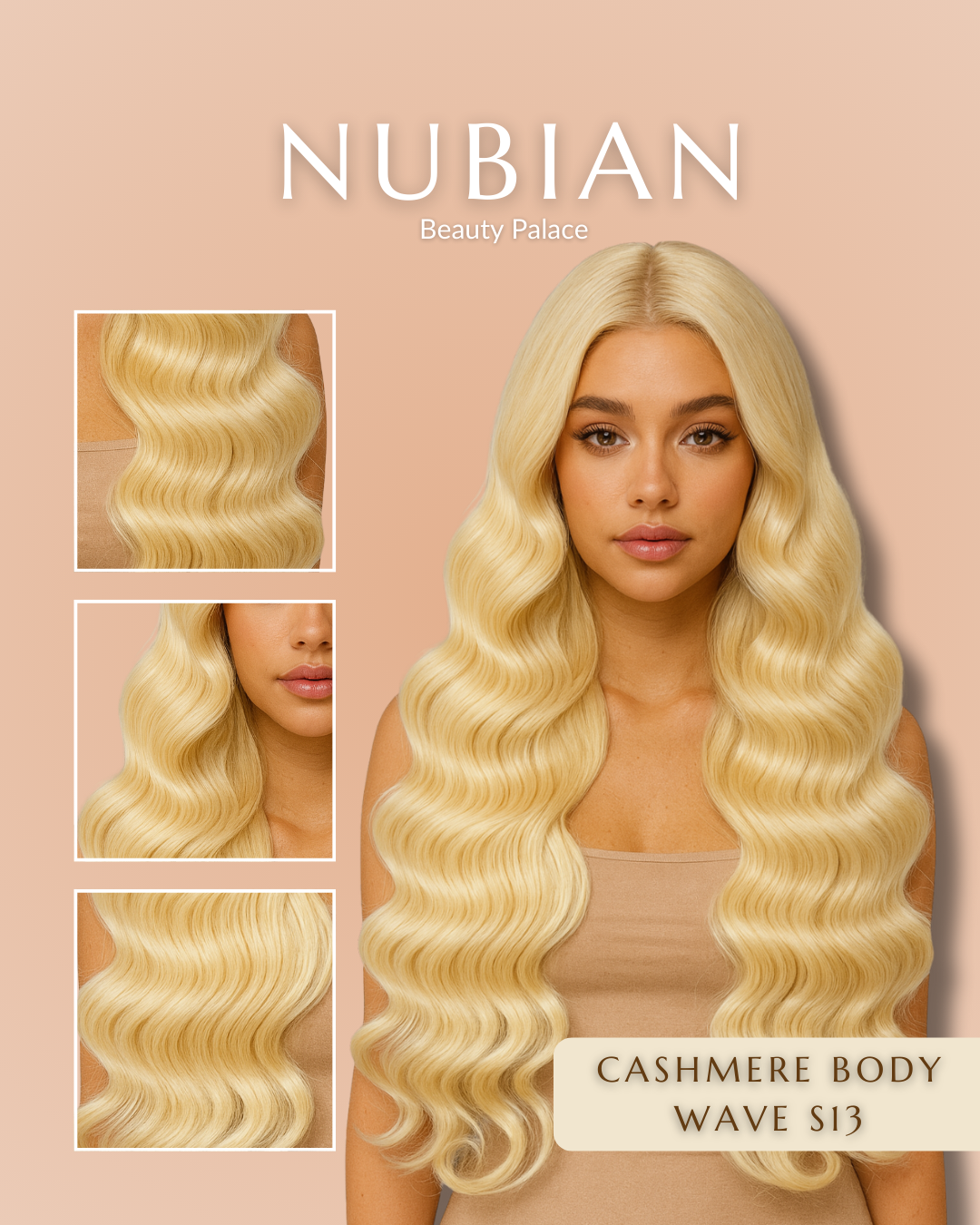 Nubian - Cashmere Body Wave S13 Hair Extension