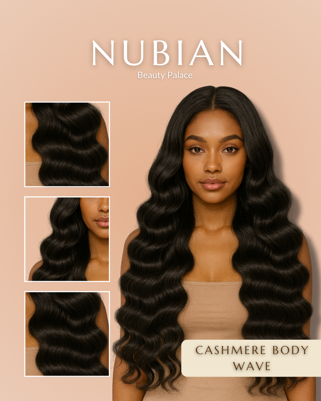 Nubian - Cashmere Body Wave Hair Extension